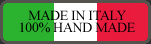 Made in Italy 100% Hand Made